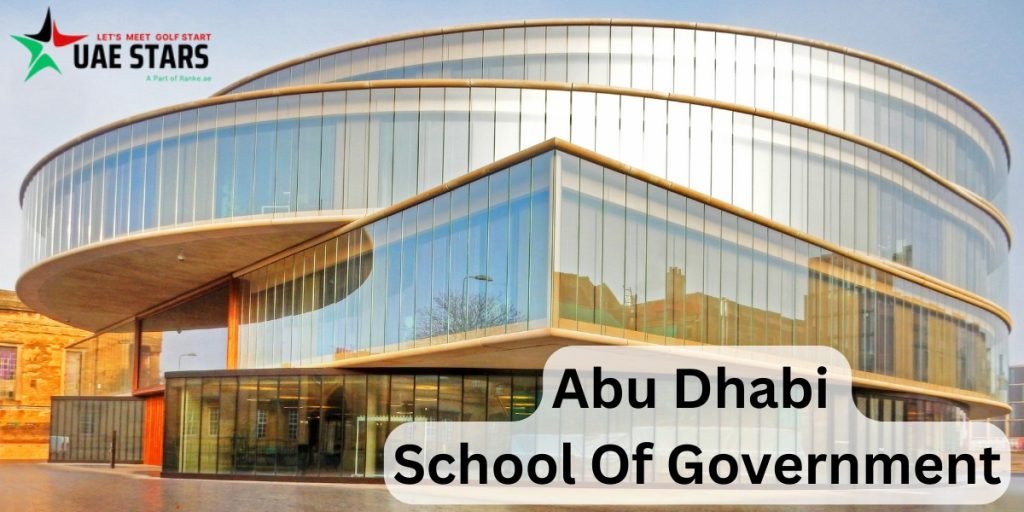 Abu Dhabi School Of Government