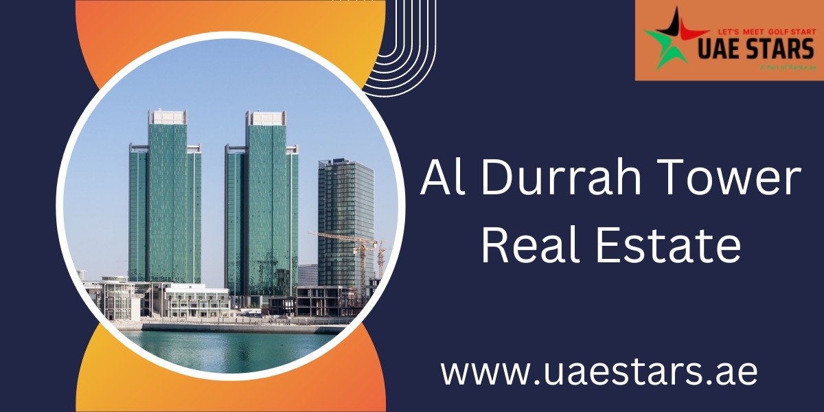 Al Durrah Tower Real Estate