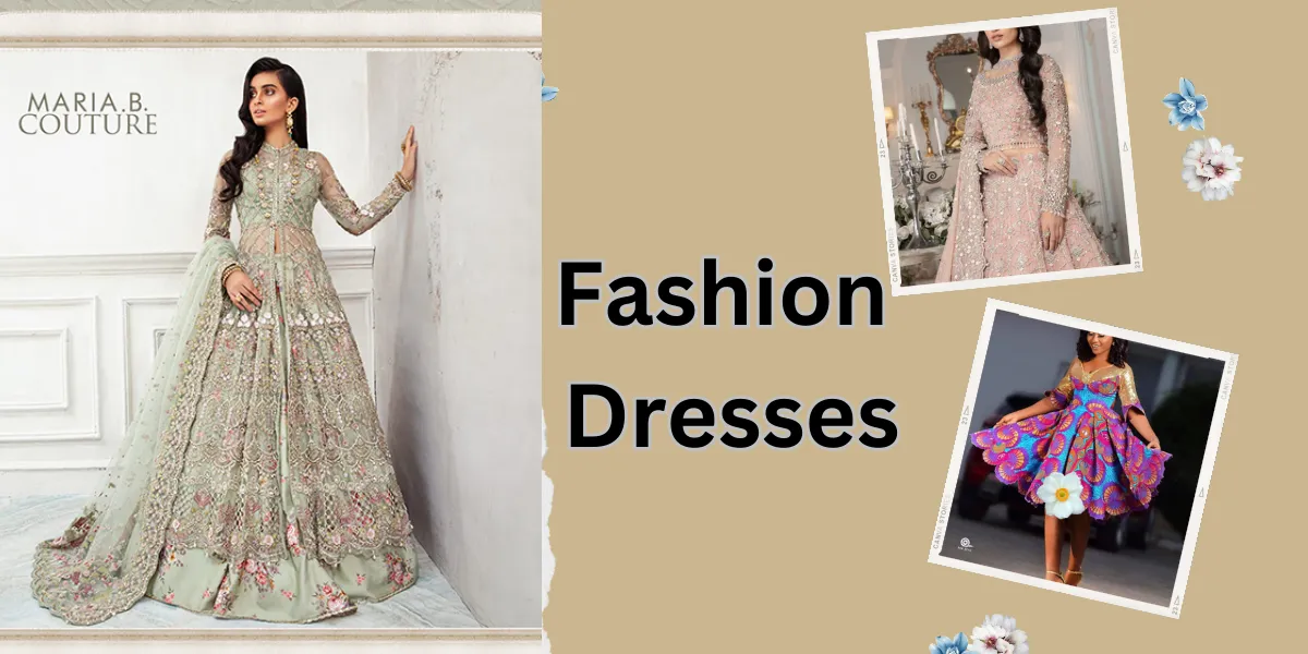 Fashion Dresses