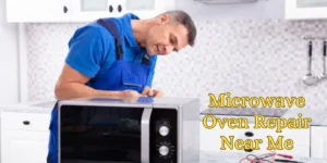 Microwave Oven Repair Near Me