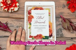 Wedding Cards Shops in Dubai